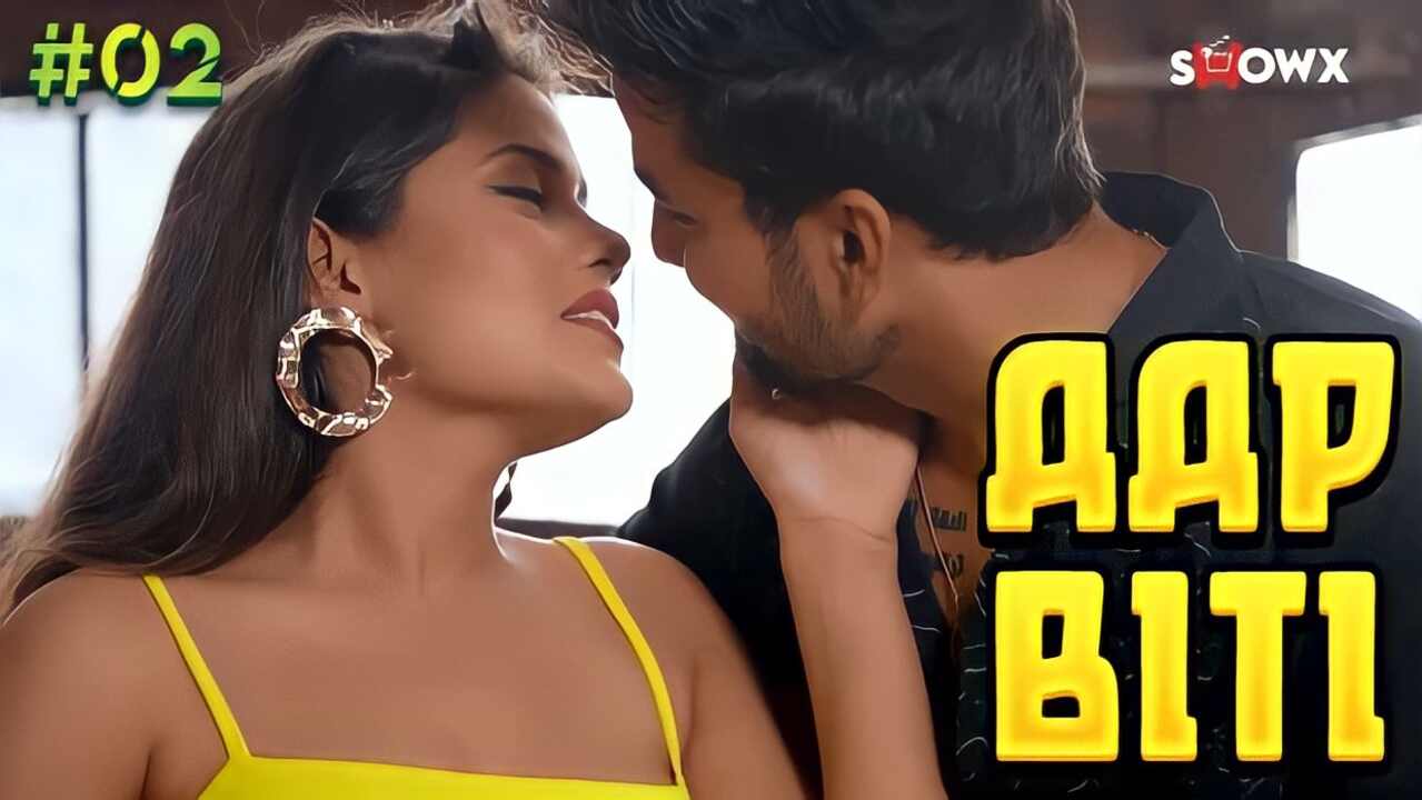 AapBiti 2023 ShowX originals Hindi Hot Web Series Ep2